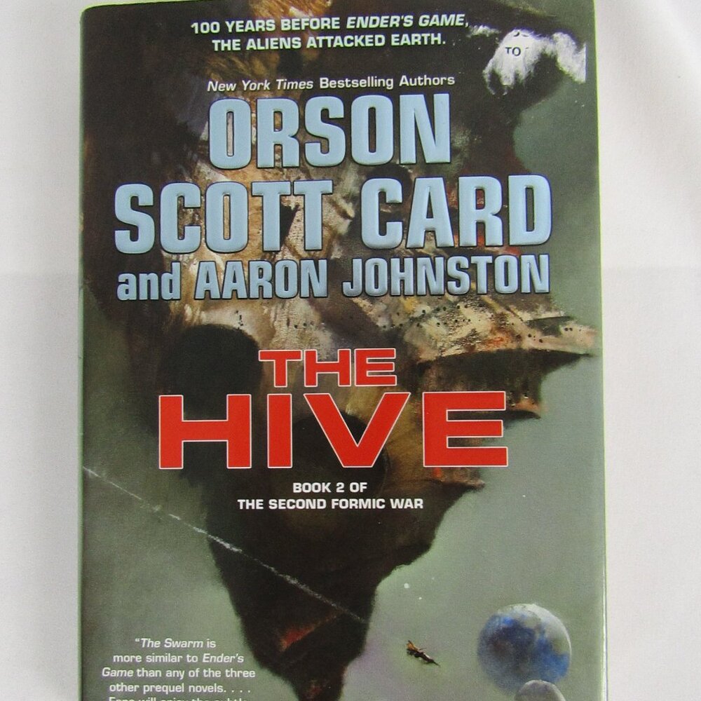 The Hive-By Orson Scott Card & Aaron Johnston-Hard Cover Edition